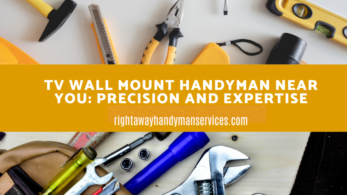 TV Wall Mount Handyman Near You Precision and Expertise